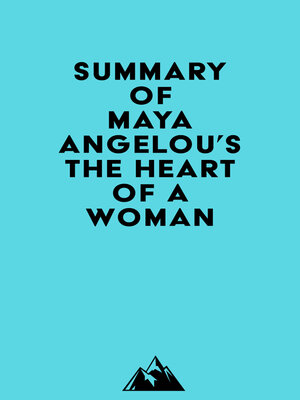 cover image of Summary of Maya Angelou's the Heart of a Woman